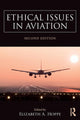 Book cover of: Ethical Issues in Aviation. By: Elizabeth Hoppe