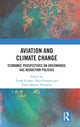 Book cover of: Aviation and Climate Change. By: Frank Fichert