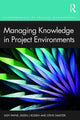 Book cover of: Managing Knowledge in Project Environments. By: Judy Payne Steve Simister
