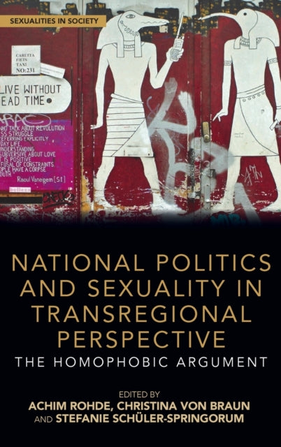 Book cover of: National Politics and Sexuality in Transregional Perspective. By: Christina von Braun