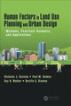 Book cover of: Human Factors in Land Use Planning and Urban Design. By: Nicholas J. Stevens