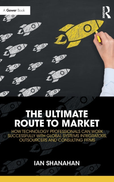 Book cover of: Ultimate Route to Market. By: Ian Shanahan