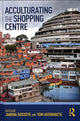 Book cover of: Acculturating the Shopping Centre. By: Janina Gosseye