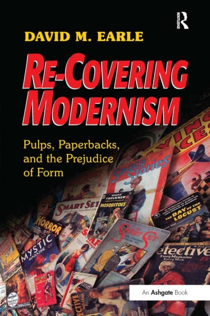 Book cover of: Re-Covering Modernism. By: David M. Earle