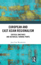 Book cover of: European and East Asian Regionalism. By: Jens-Uwe Wunderlich
