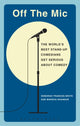 Book cover of: Off the Mic