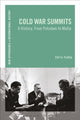 Book cover of: Cold War Summits. By: Chris Tudda