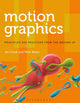 Book cover of: Motion Graphics. By: Ian Crook