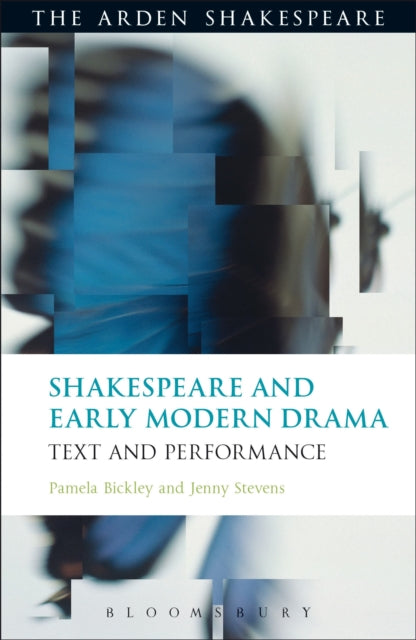 Book cover of: Shakespeare and Early Modern Drama. By: Pamela Bickley