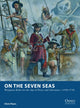 Book cover of: On the Seven Seas. By: Chris Peers