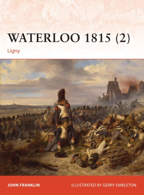 Book cover of: Waterloo 1815 (2). By: John Franklin