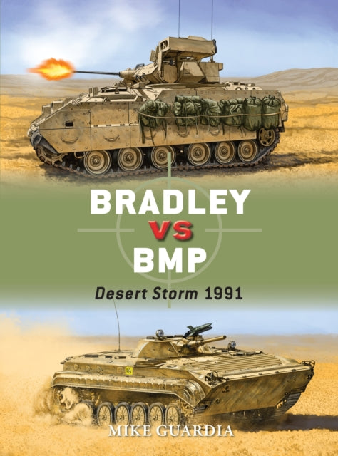 Book cover of: Bradley vs BMP. By: Mike Guardia