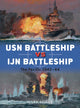Book cover of: USN Battleship vs IJN Battleship. By: Mark Stille