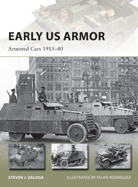 Book cover of: Early US Armor. By: Steve J. Zaloga