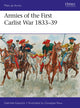 Book cover of: Armies of the First Carlist War 1833–39. By: Gabriele Esposito