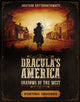 Book cover of: Dracula's America: Shadows of the West: Hunting Grounds. By: Jonathan Haythornthwaite