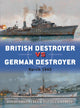 Book cover of: British Destroyer vs German Destroyer. By: David Greentree