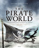 Book cover of: Pirate World. By: Angus Konstam