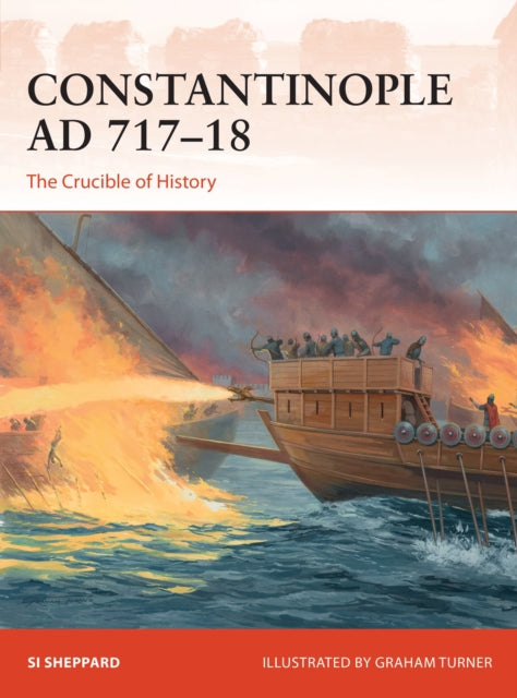 Book cover of: Constantinople AD 717–18. By: Si Sheppard