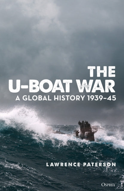 Book cover of: U-Boat War. By: Lawrence Paterson