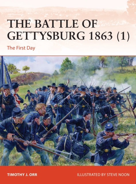 Book cover of: Battle of Gettysburg 1863 (1). By: Timothy J. Orr