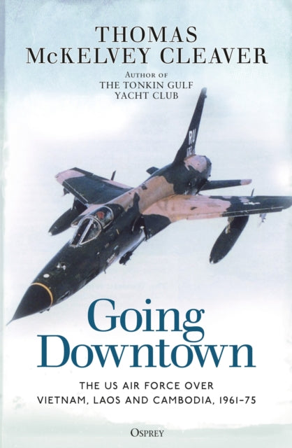 Book cover of: Going Downtown. By: Thomas McKelvey Cleaver