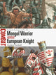Book cover of: Mongol Warrior vs European Knight. By: Stephen Turnbull