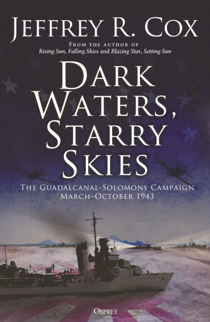 Book cover of: Dark Waters, Starry Skies. By: Jeffrey R. Cox