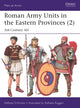 Book cover of: Roman Army Units in the Eastern Provinces (2). By: Raffaele D'Amato