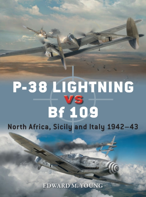 Book cover of: P-38 Lightning vs Bf 109. By: Edward M. Young