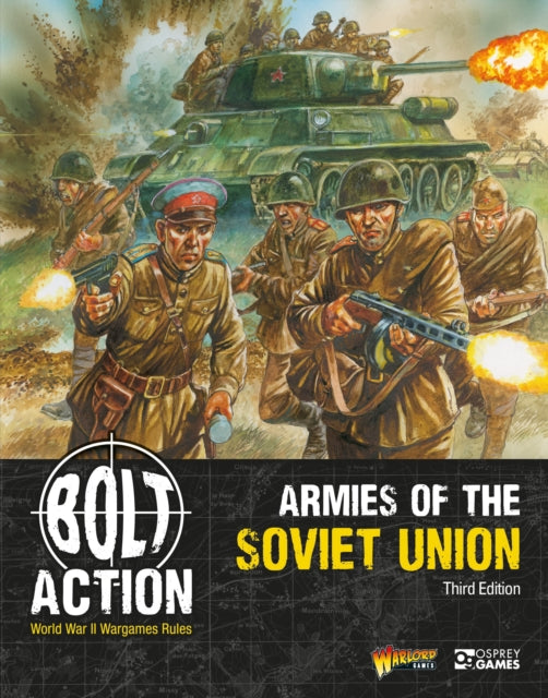 Book cover of: Bolt Action: Armies of the Soviet Union: Third Edition