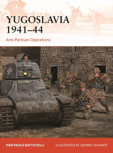 Book cover of: Yugoslavia 1941–44. By: Pier Paolo Battistelli
