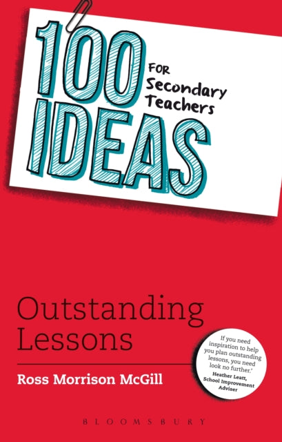 Book cover of: 100 Ideas for Secondary Teachers: Outstanding Lessons