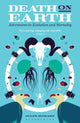 Book cover of: Death on Earth. By: Jules Howard