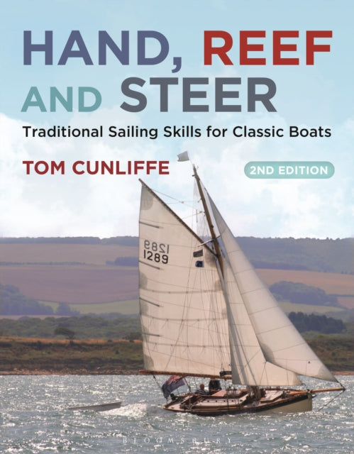 Book cover of: Hand, Reef and Steer 2nd edition. By: Tom Cunliffe