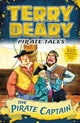 Book cover of: Pirate Tales: The Pirate Captain. By: Terry Deary