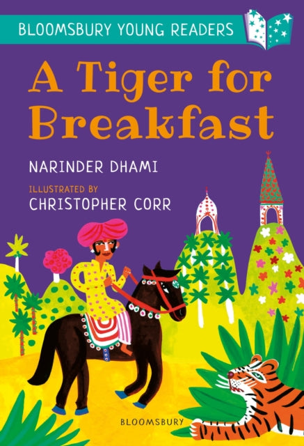 Book cover of: Tiger for Breakfast: A Bloomsbury Young Reader. By: Narinder Dhami