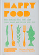 Book cover of: Happy Food. By: Ekstedt, Niklas, Ennart, Henrik