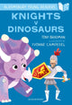 Book cover of: Knights V Dinosaurs: A Bloomsbury Young Reader. By: Tony Bradman