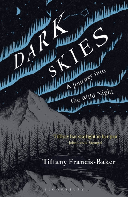 Book cover of: Dark Skies. By: Tiffany Francis-Baker