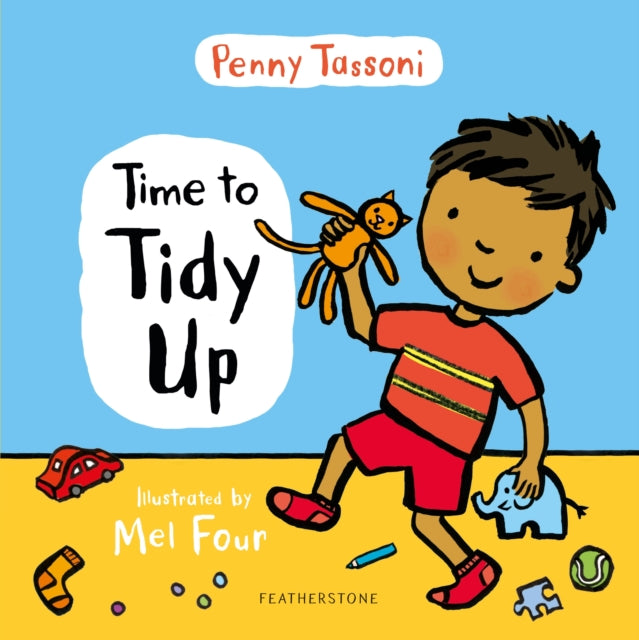 Book cover of: Time to Tidy Up. By: Penny Tassoni