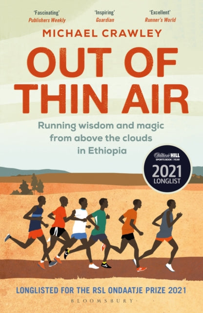 Out of Thin Air, Running Wisdom and Magic from Above the Clouds in Ethiopia: Winner of the Margaret Mead Award 2022 9781472975294 Michael Crawley