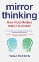 Book cover of: Mirror Thinking. By: Fiona Murden