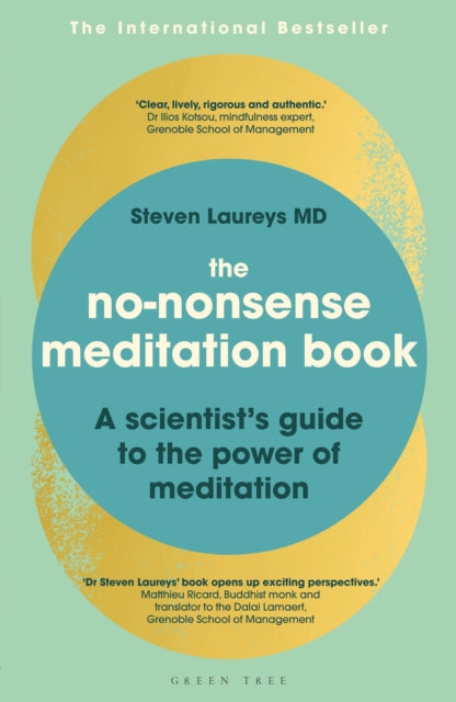 Book cover of: No-Nonsense Meditation Book. By: Steven Laureys