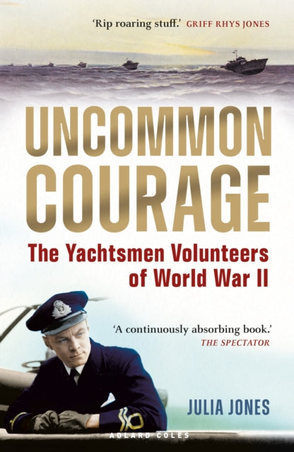 Book cover of: Uncommon Courage. By: Julia Jones