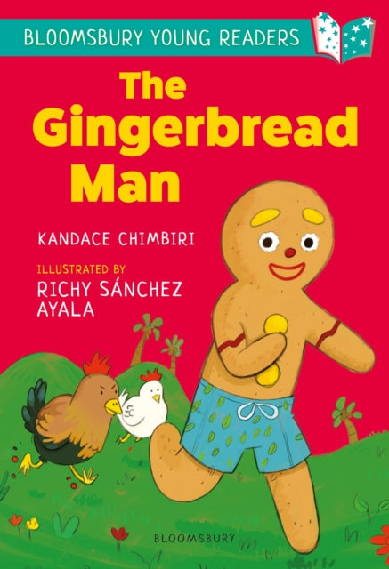 Book cover of: Gingerbread Man: A Bloomsbury Young Reader. By: Kandace Chimbiri
