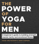 Book cover of: Power of Yoga for Men. By: Caleb Jude Packham