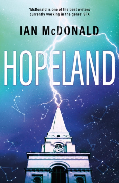 Book cover of: Hopeland. By: Ian McDonald