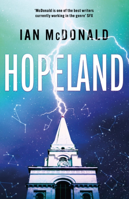 Book cover of: Hopeland. By: Ian McDonald