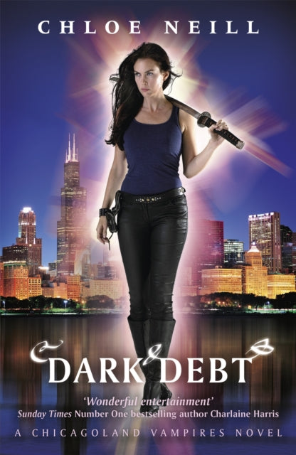 Book cover of: Dark Debt. By: Chloe Neill